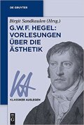 G.W.F. Hegel: Vorlesungen über die Ästhetik
