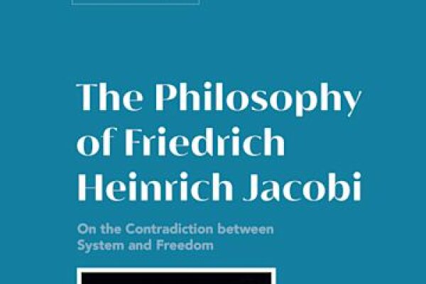 The Philosophy of Friedrich Heinrich Jacobi Cover