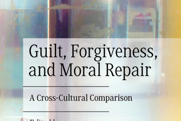 Guilt, Forgiveness and Moral Repair Cover